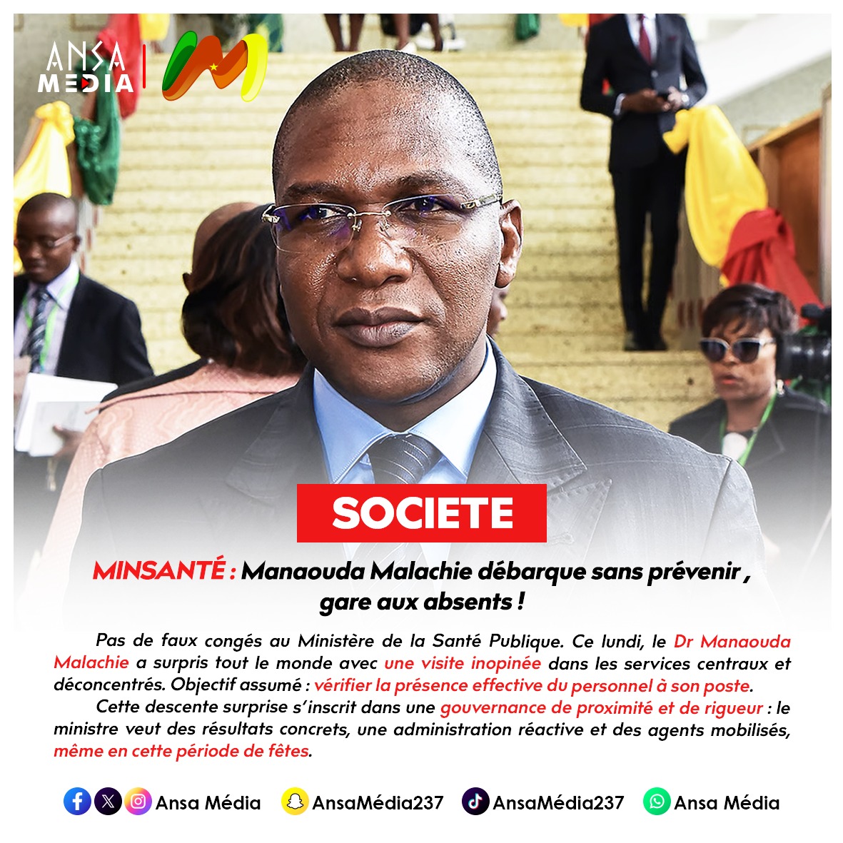 MINSANTÉ : Manaouda Malachie débarque sans prévenir, gare aux absents !