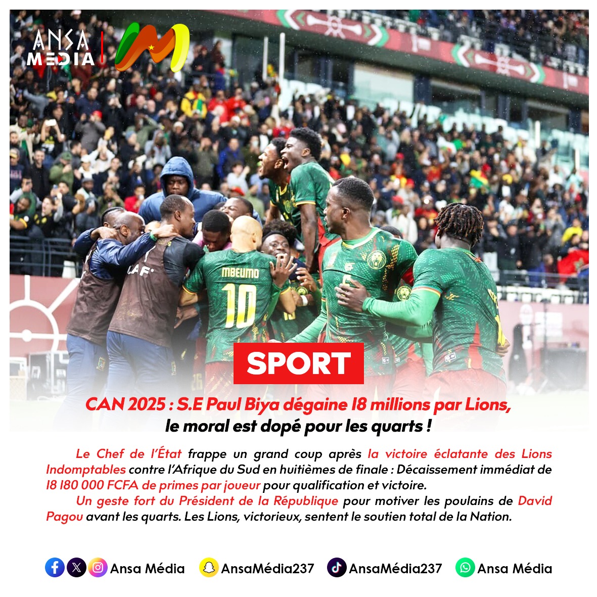 S.E Paul Biya dégaine 18 millions par Lions, le moral est dopé pour les quarts !