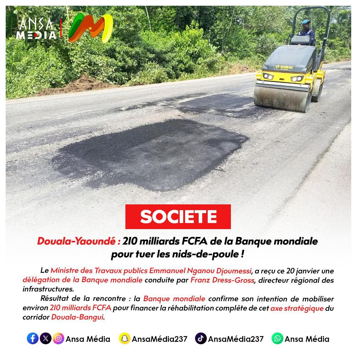 Douala-Yaoundé : 210 milliards FCFA de la Banque mondiale pour tuer les nids-de-poule !