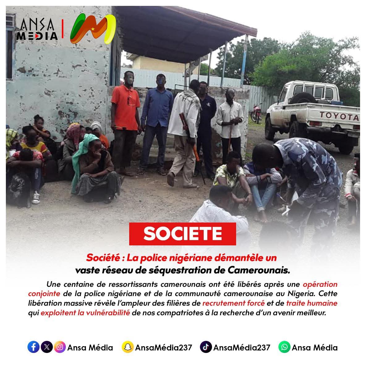 La police nigériane démantèle un vaste réseau de séquestration de Camerounais.