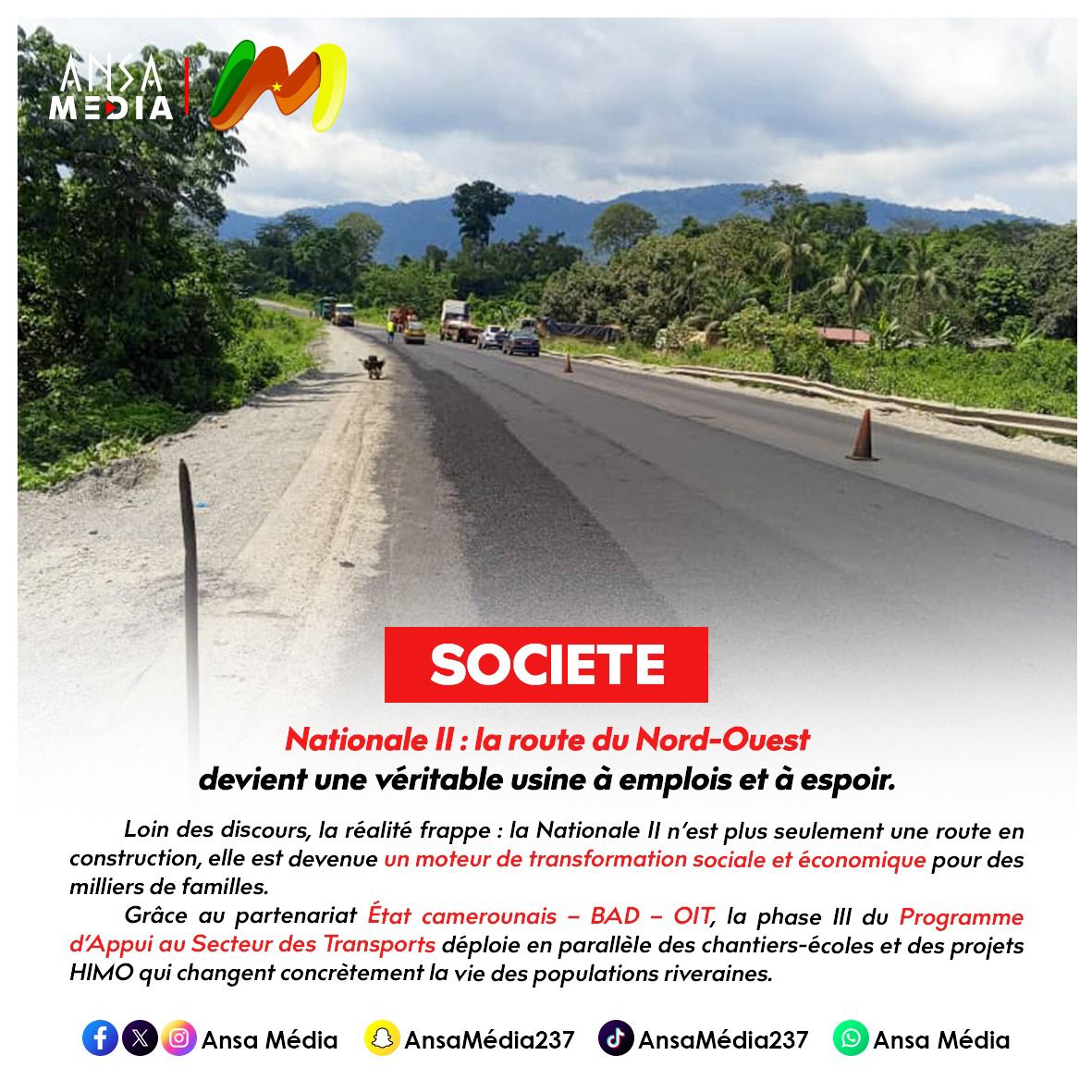 Nationale 11 : la route du Nord-Ouest devient une véritable usine à emplois et à espoir.