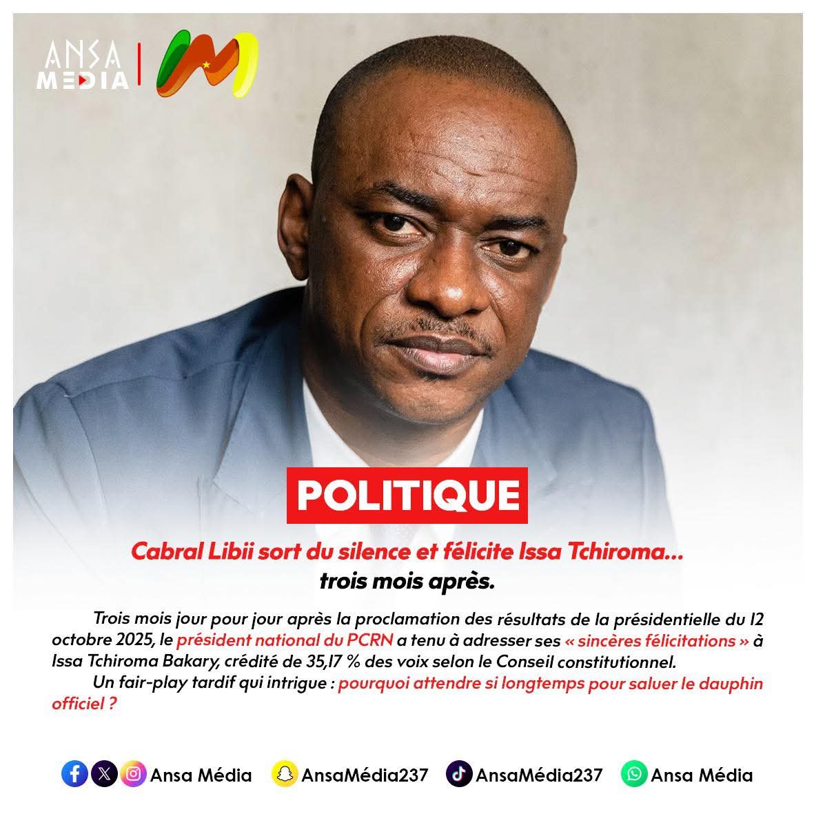 Cabral Libii sort du silence et félicite Issa Tchiroma… trois mois après.