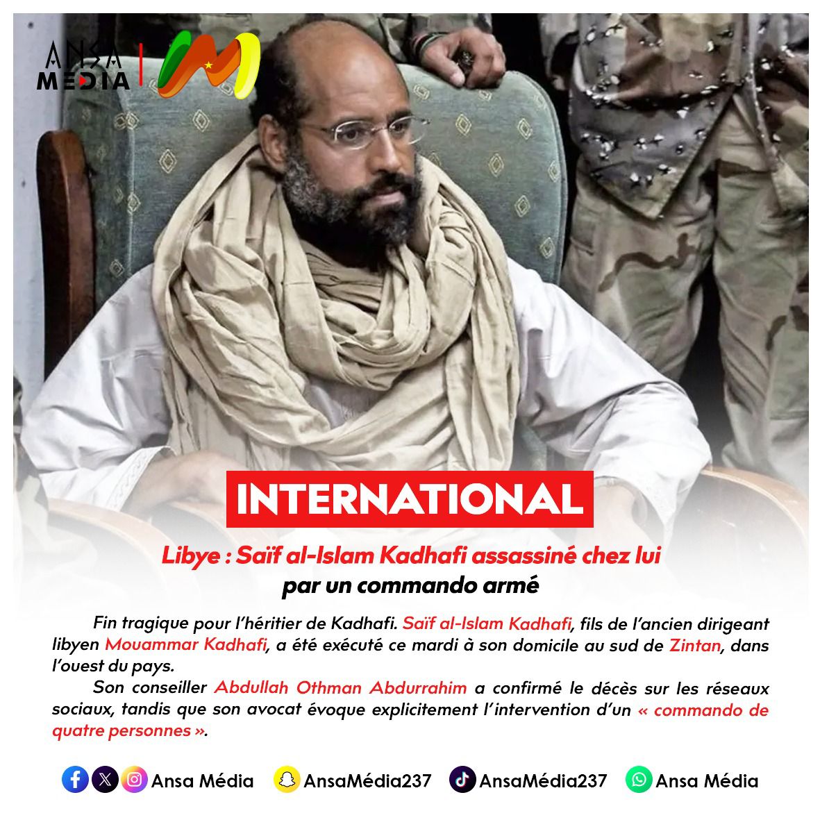 Libye : Saïf al-Islam Kadhafi assassiné chez lui par un commando armé