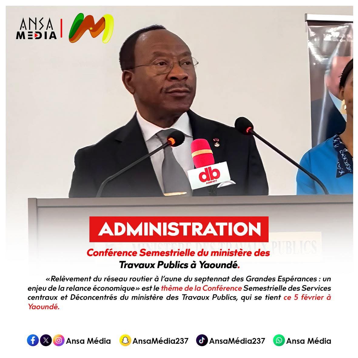 Conférence Semestrielle du ministère des Travaux Publics à Yaoundé.