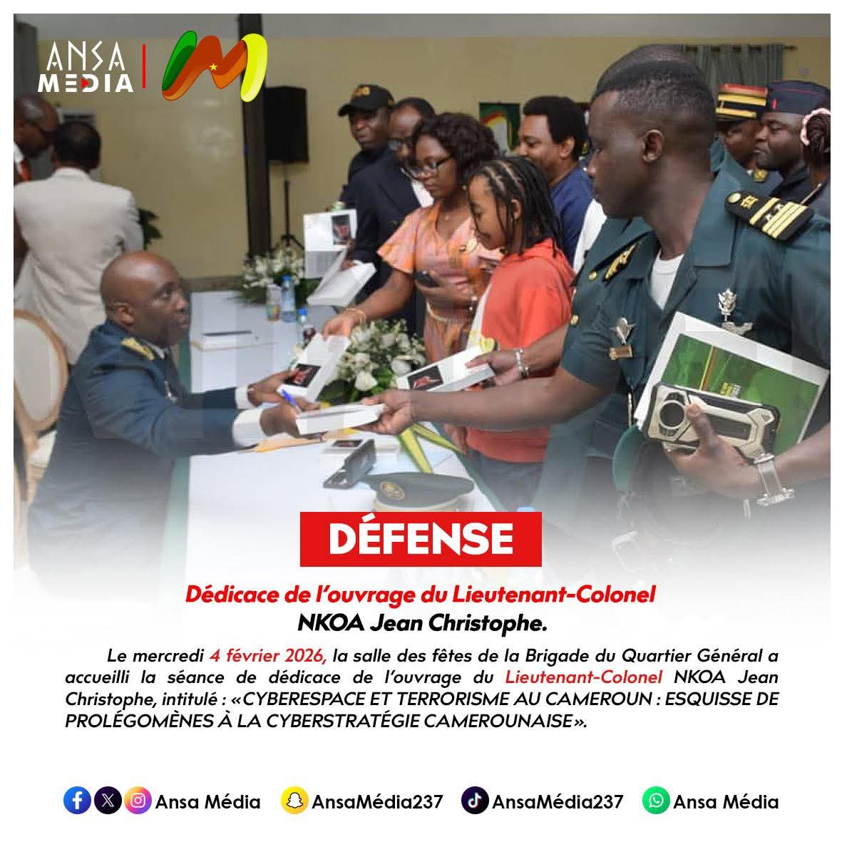 Dédicace de l’ouvrage du Lieutenant-Colonel NKOA Jean Christophe.