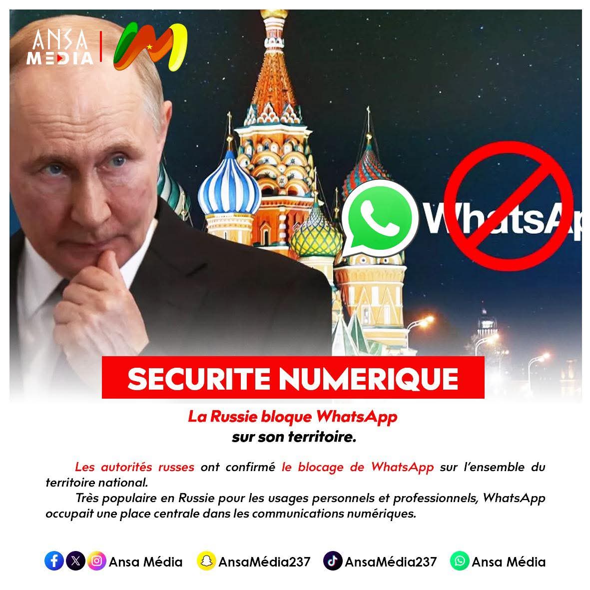 La Russie bloque WhatsApp sur son territoire.