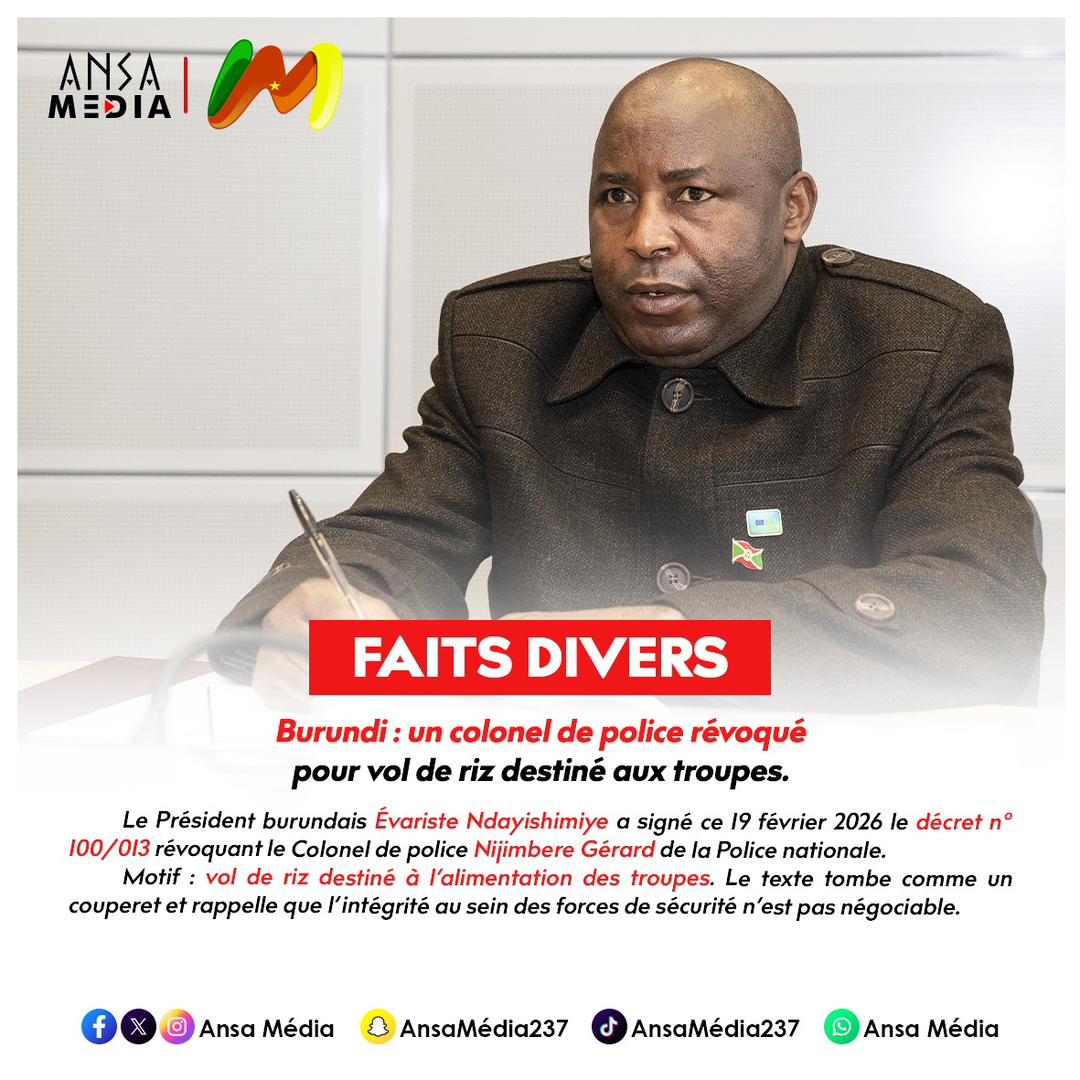 Burundi : un colonel de police révoqué pour vol de riz destiné aux troupes.