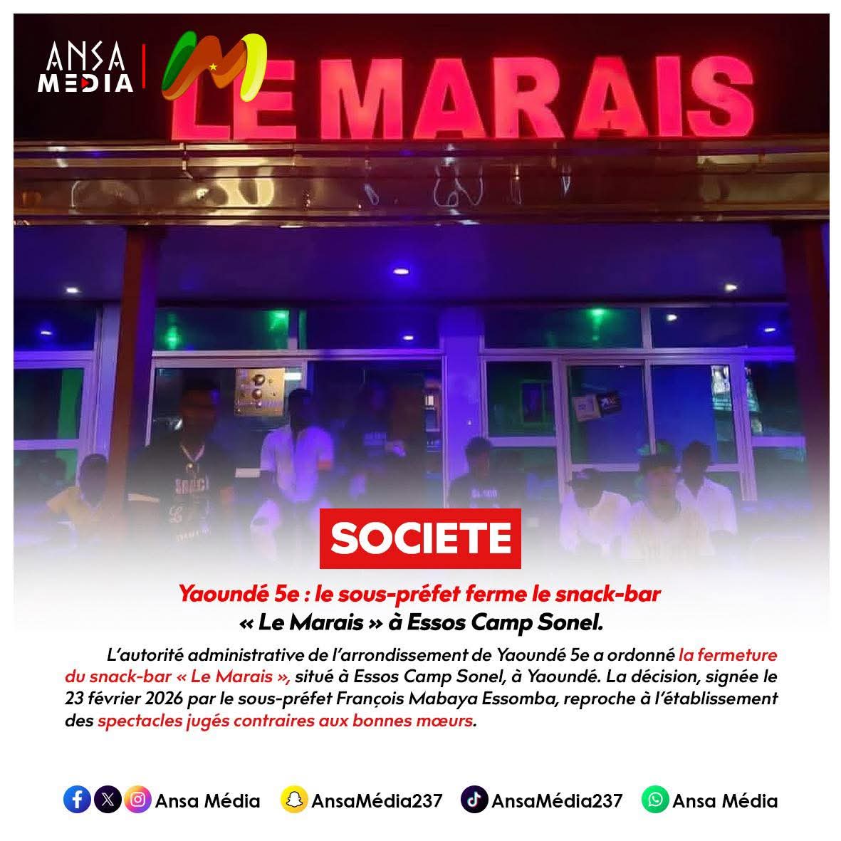 Le sous-préfet ferme le snack-bar « Le Marais » à Essos Camp Sonel.