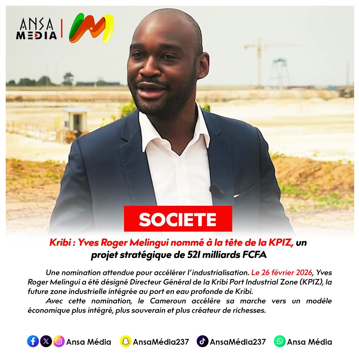 Kribi : Yves Roger Melingui nommé à la tête de la KPIZ