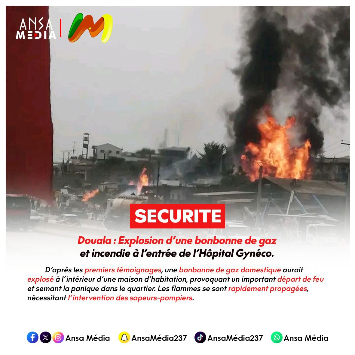Douala : Explosion d’une bonbonne de gaz et incendie à l’entrée de l’hôpital gynéco.