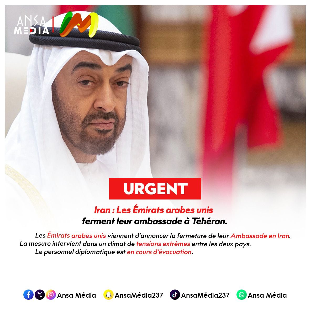 Iran : Les Émirats arabes unis ferment leur ambassade à Téhéran.