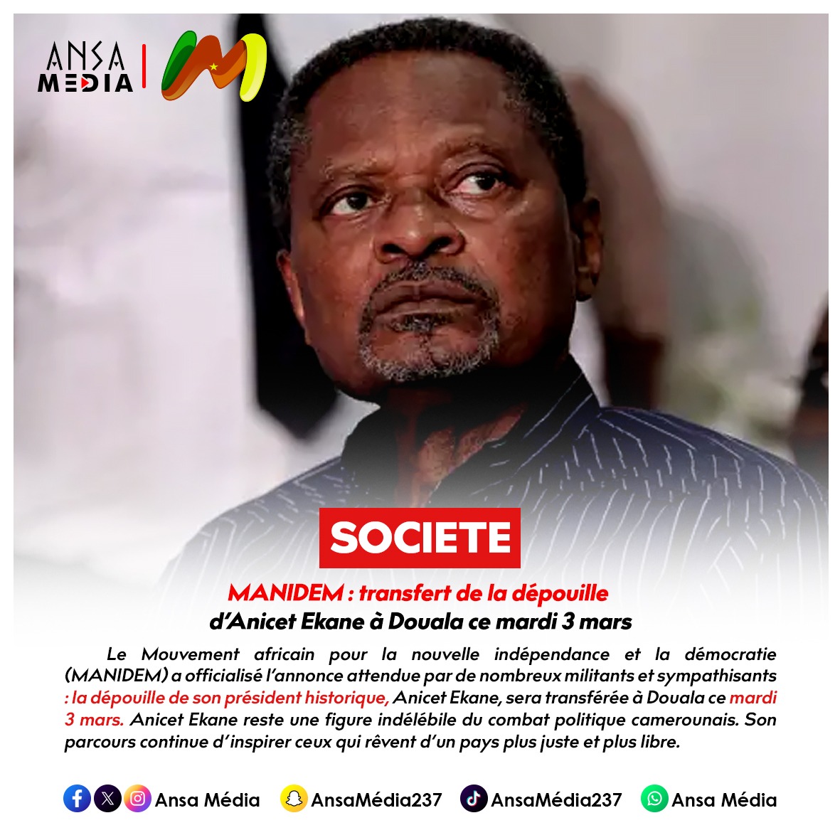 MANIDEM : transfert de la dépouille d’Anicet Ekane à Douala ce mardi 3 mar