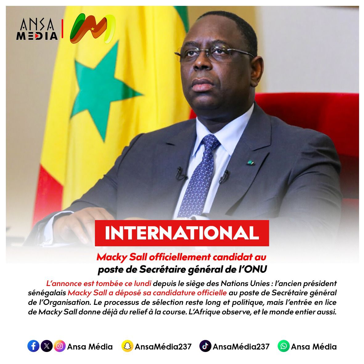 Macky Sall officiellement candidat au poste de Secrétaire général de l’ONU.