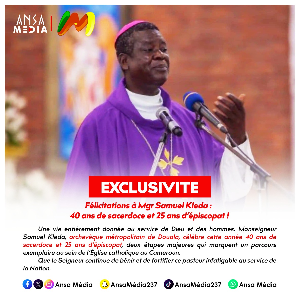 Félicitations à Mgr Samuel Kleda : 40 ans de sacerdoce et 25 ans d’épiscopat !