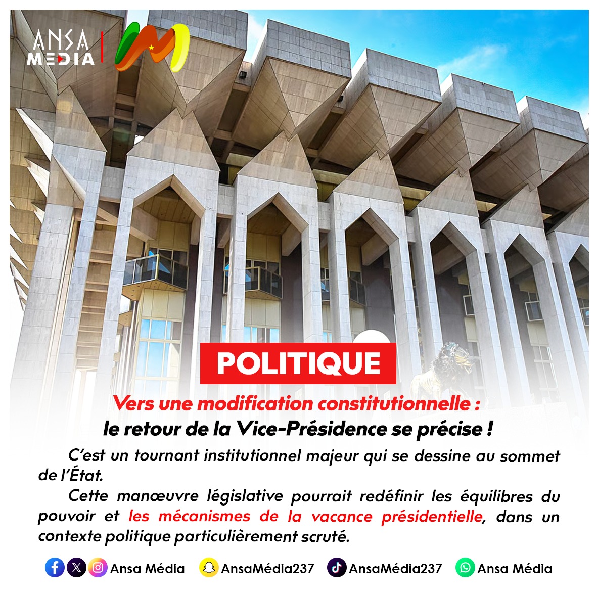 Vers une modification constitutionnelle : le retour de la Vice-Présidence se précise !