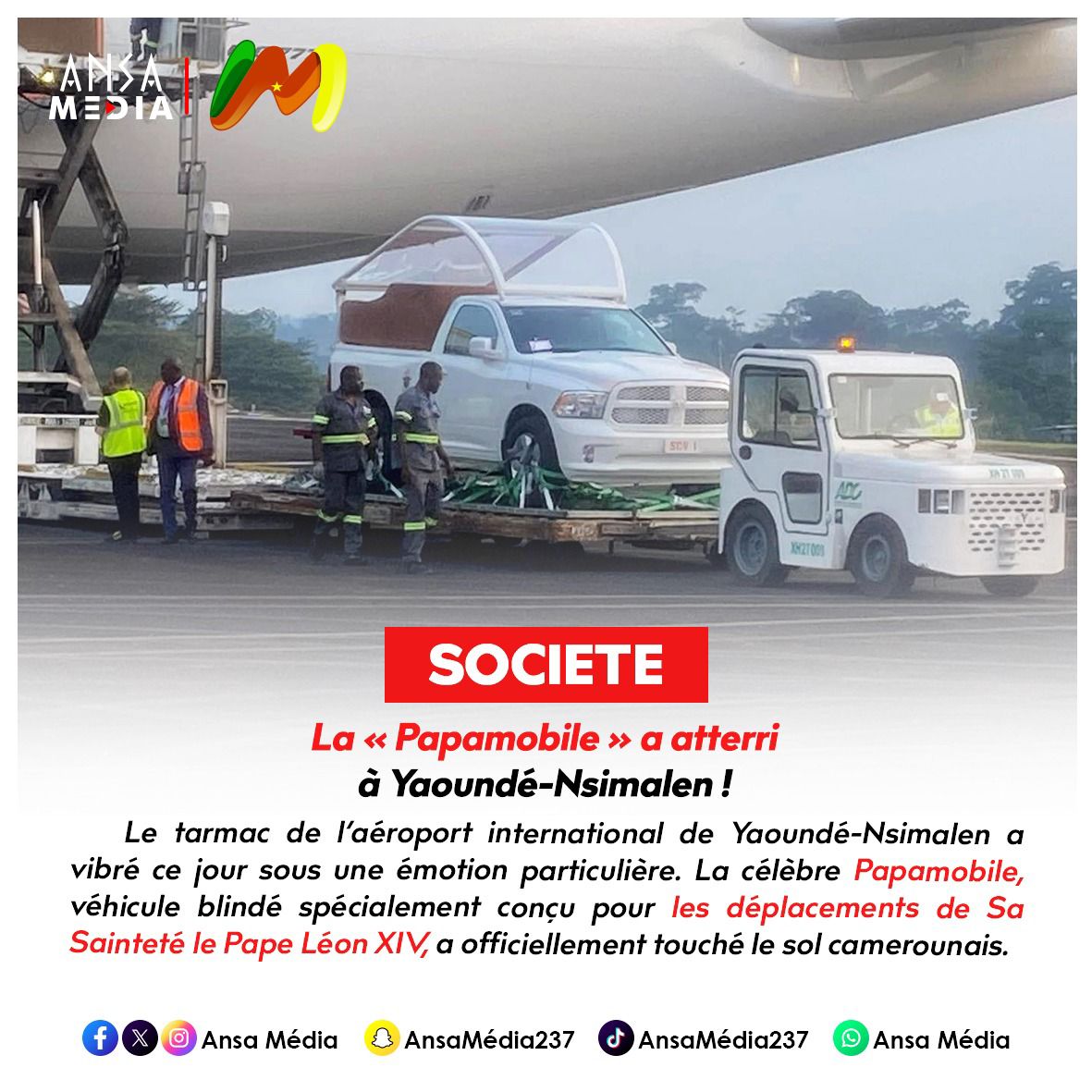 La « Papamobile » a atterri à Yaoundé-Nsimalen !