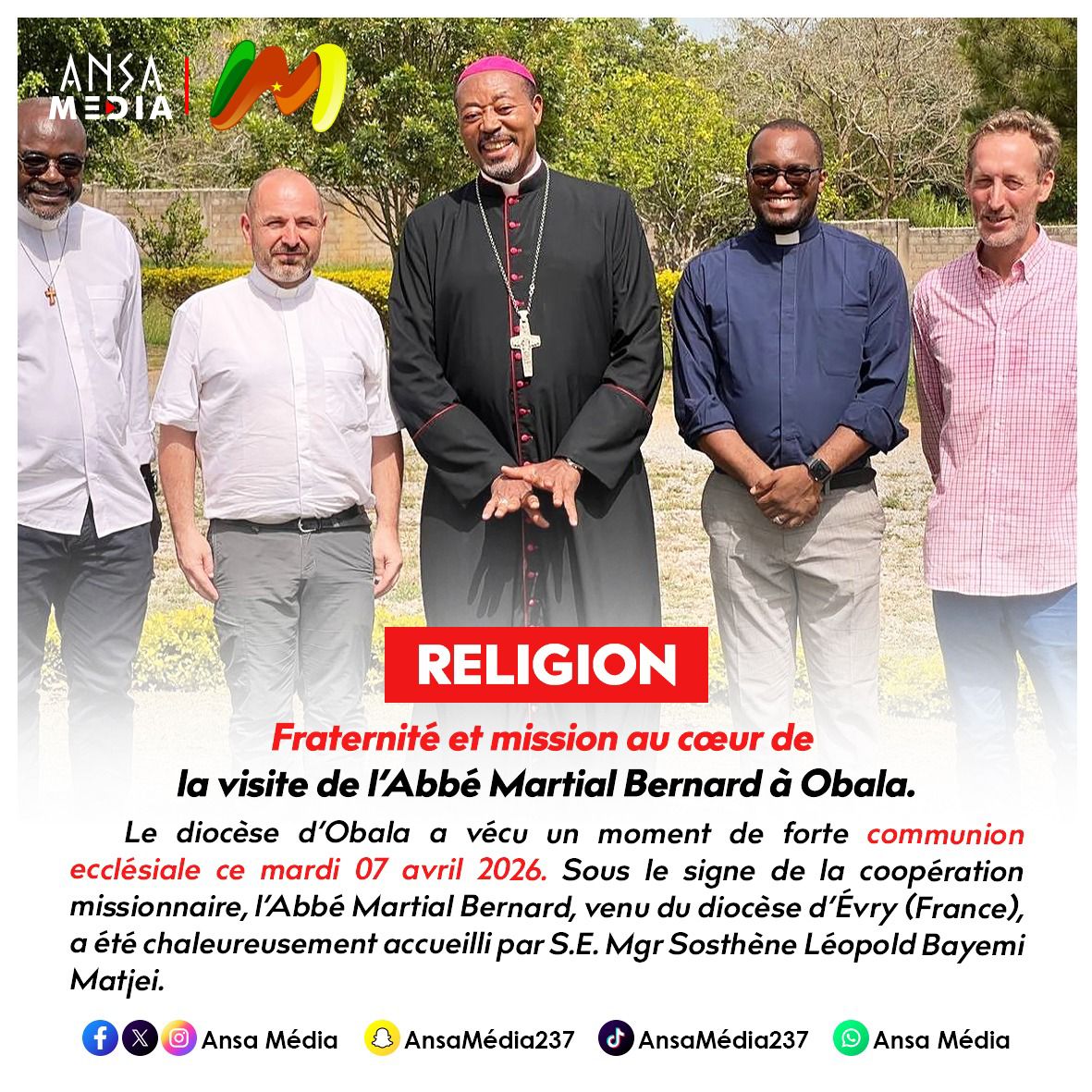 Fraternité et mission au cœur de la visite de l’Abbé Martial Bernard à Obala.
