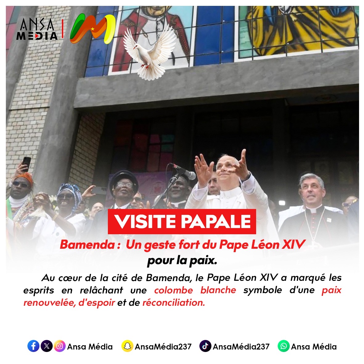 Bamenda :  Un geste fort duPape Léon XIV pour la paix !