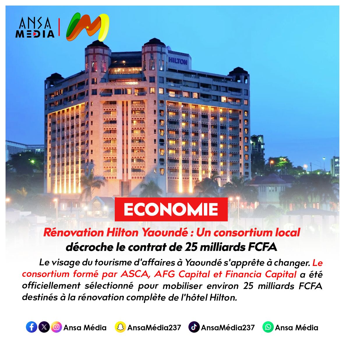 Rénovation Hilton Yaoundé : Un consortium local décroche le contrat de 25 milliards FCFA !