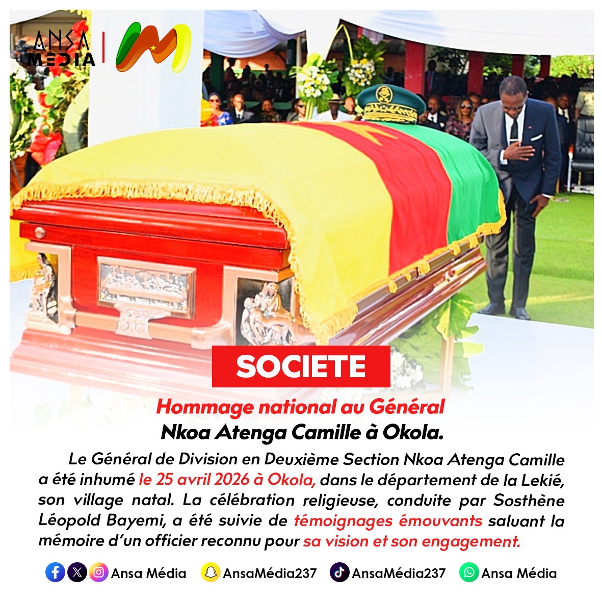 Hommage national au Général Nkoa Atenga Camille à Okola.