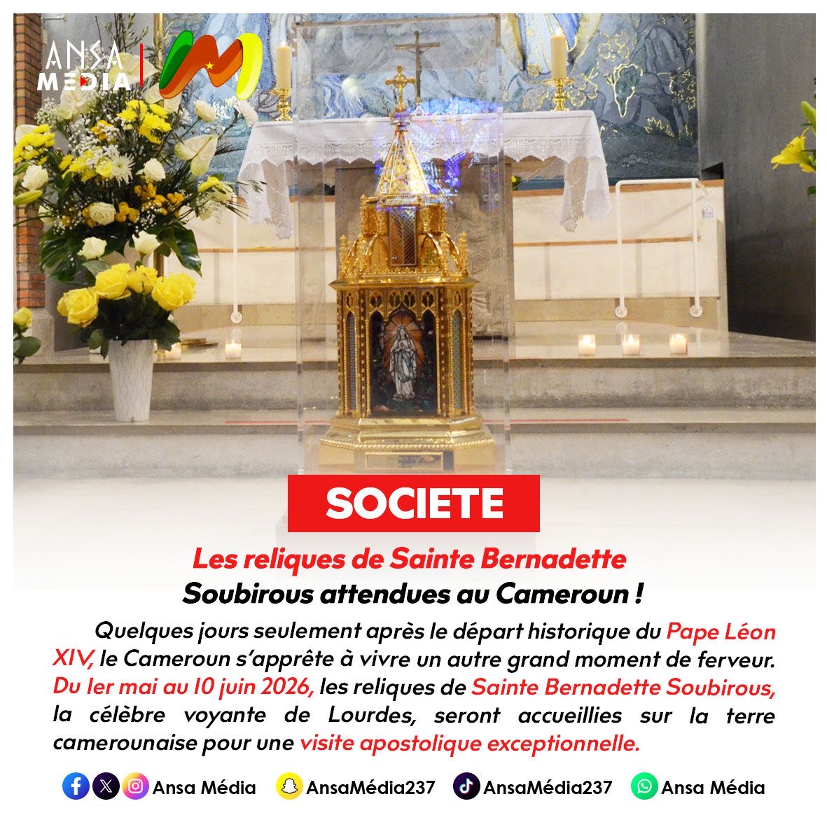 Les reliques de Sainte Bernadette Soubirous attendues au Cameroun !