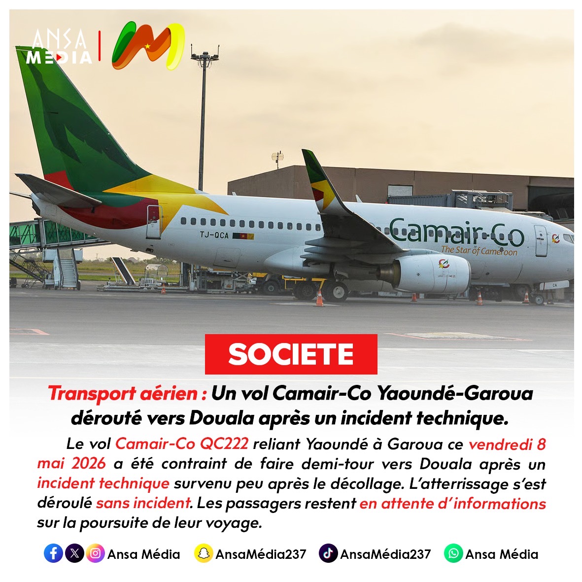 Un vol Camair-Co Yaoundé-Garoua dérouté vers Douala après un incident technique.