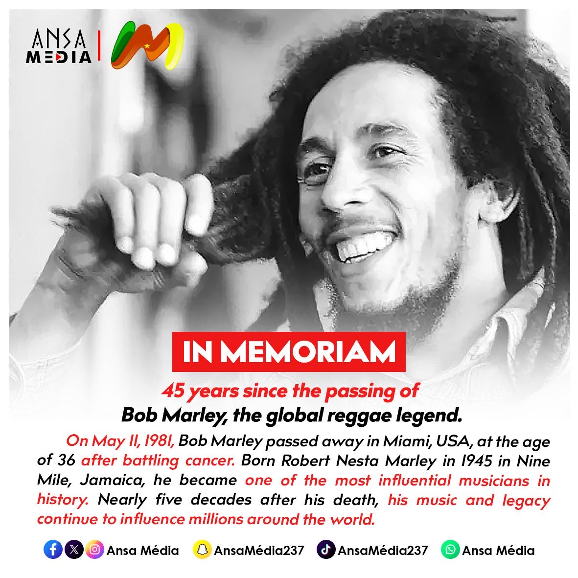 45 years since the passing of Bob Marley, the global reggae legend.