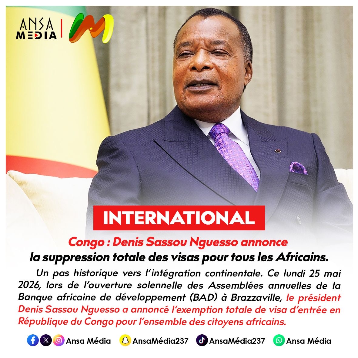 Denis Sassou Nguesso annonce la suppression totale des visas pour tous les Africains.