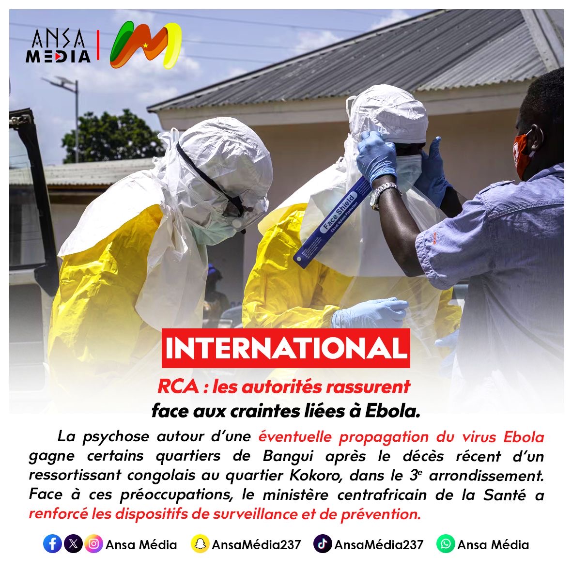 RCA : les autorités rassurent face aux craintes liées à Ebola.