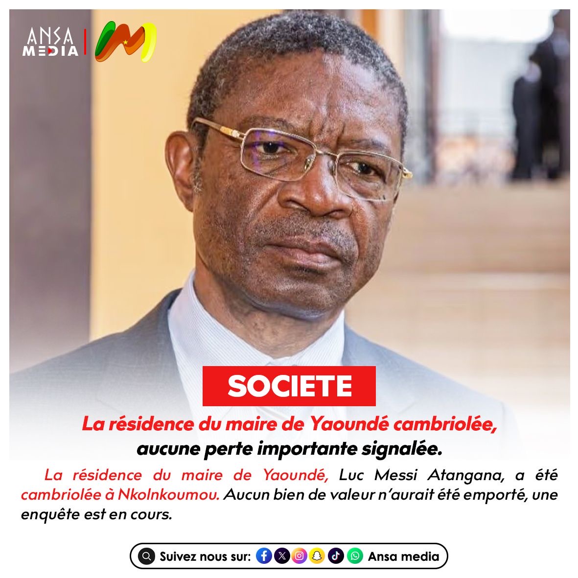 La résidence du maire de Yaoundé cambriolée, aucune perte importante signalée.