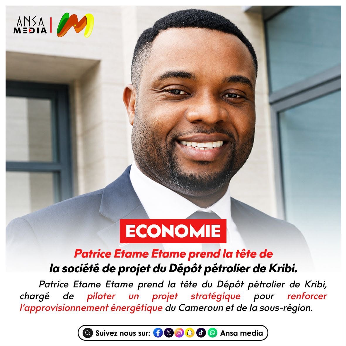 Patrice Etame Etame prend la tête de la société de projet du Dépôt pétrolier de Kribi.