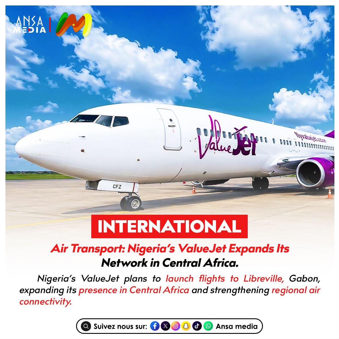 Air Transport: Nigeria’s ValueJet Expands Its Network in Central Africa.