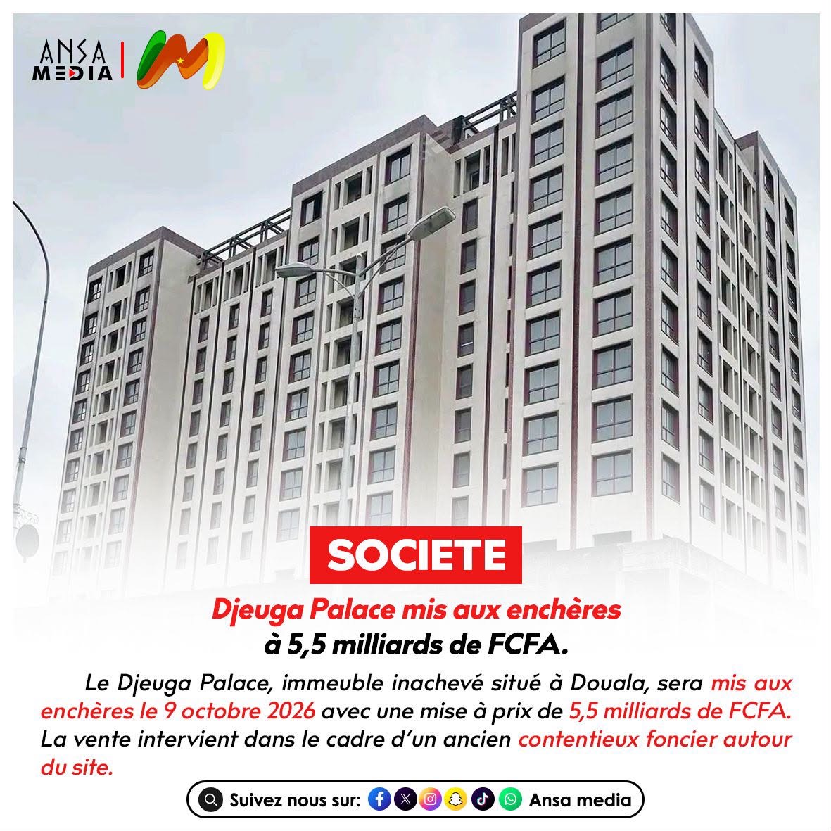 Djeuga Palace mis aux enchères à 5,5 milliards de FCFA.