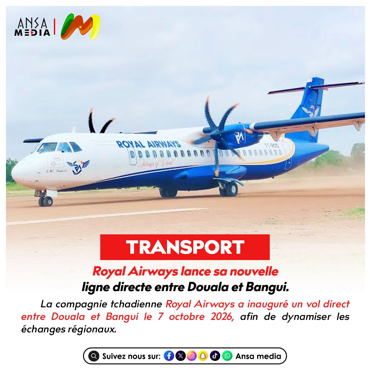 Royal Airways lance sa nouvelle ligne directe entre Douala et Bangui.