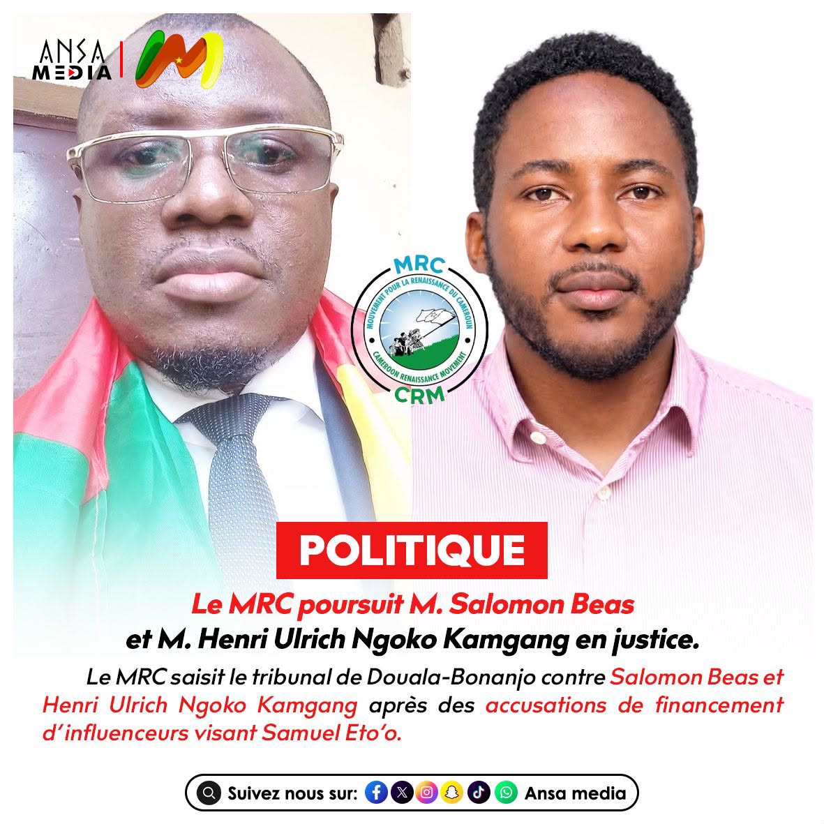 le MRC poursuit M. Salomon Beas et M. Henri Ulrich Ngoko Kamgang en justice.