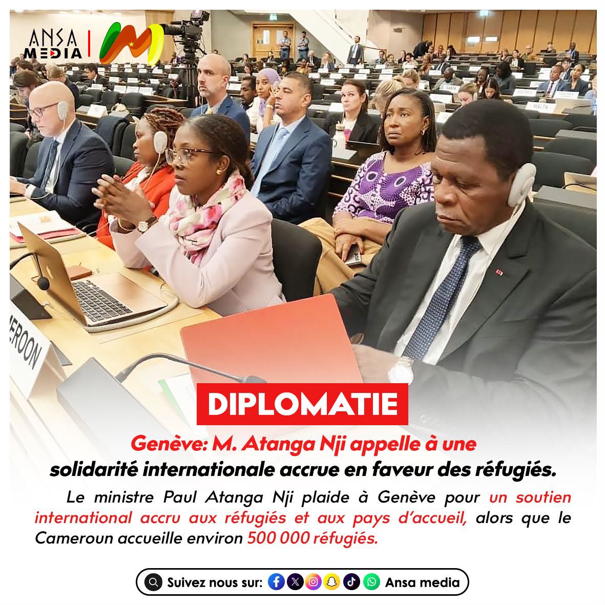 M. Atanga Nji appelle à une solidarité internationale accrue en faveur des réfugiés.